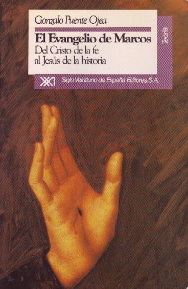 evangelio marcos puente ojea - El Evangelio de Marcos – Gonzalo Puente Ojea