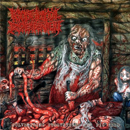 folder 1 - Psychotic Homicidal Dismemberment - Pulverizing Prostitutes For Pig Feed (2007) MP3