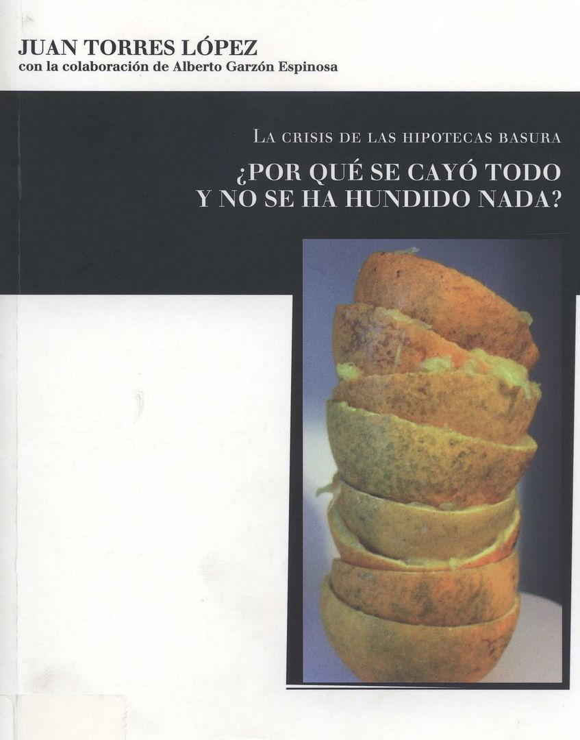 juantorres0001 - Por qué se cayó todo y no se ha hundido nada? - Juan Torres López