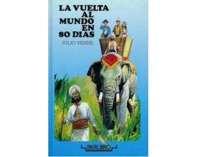 libro la vuelta al mundo en 80 dias de julio verne con ilust vip - La vuelta al mundo en 80 días - Julio Verne