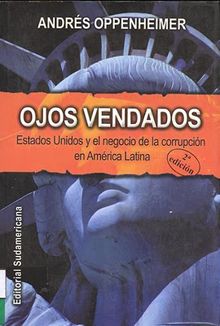ojosvendados - Ojos vendados - Andrés Oppenheimer