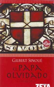 papaolvidado - El Papa olvidado - Gilbert Sinoué