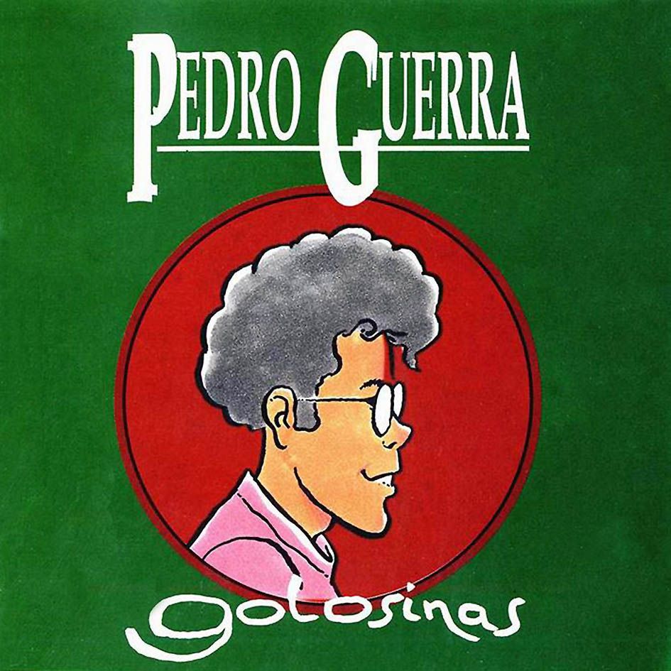 pedro guerra   golosinas 28199529 front - Pedro Guerra - Golosinas 1995