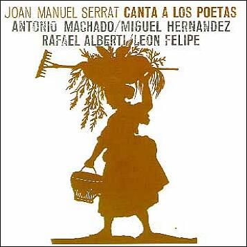 poetas - Joan Manuel Serrat: Discografia