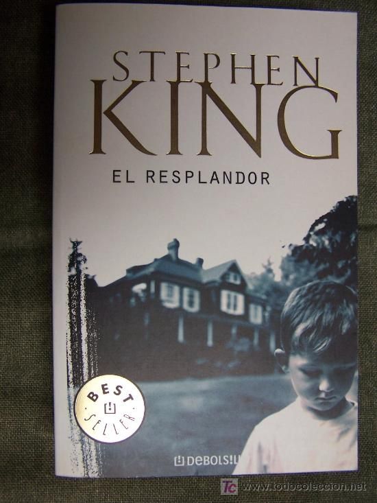 resplandor - El Resplandor - Stephen King