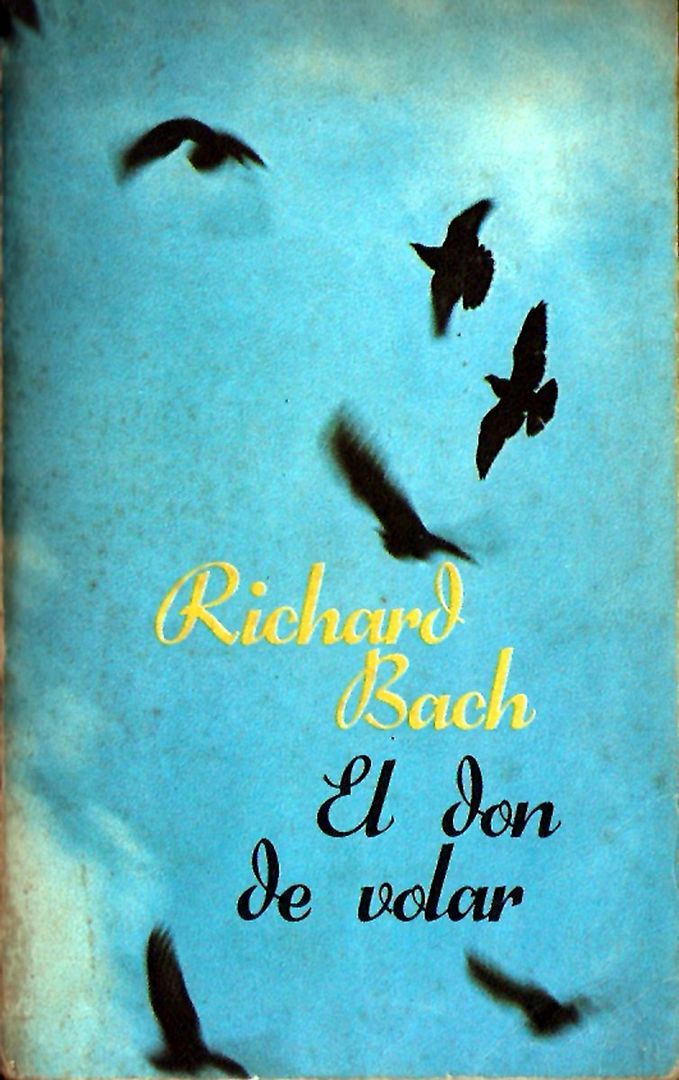 s MLA v F f 124597130 8446 - El don de volar - Richard Bach