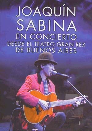 sabina granrex - Joaquin Sabina - Concierto Teatro Gran Rex (1999)
