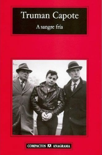 sangrefria - A Sangre Fria - Truman Capote
