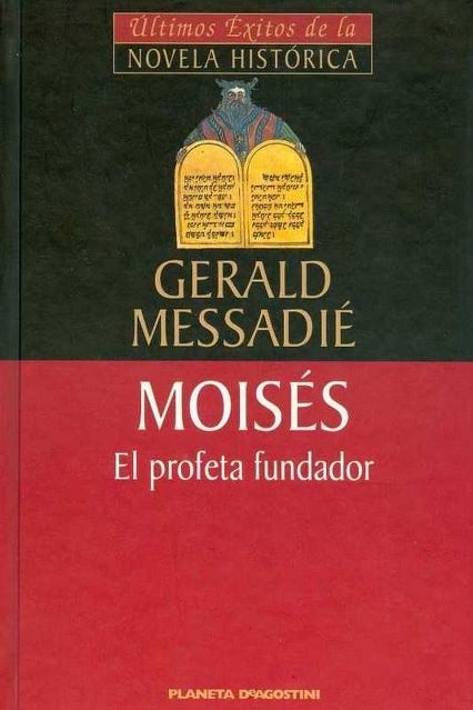 scaledphpserver269filenamenavegandoenunacesta2 - Moises Vol 2 El profeta fundador - Gerald Messadie