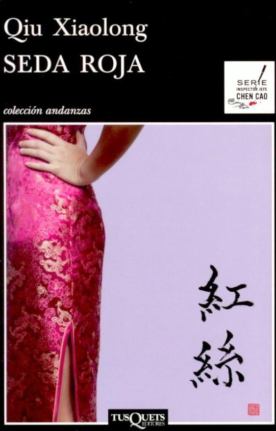 seda roja11 - Seda roja - Qiu Xiaolong (Voz Humana)