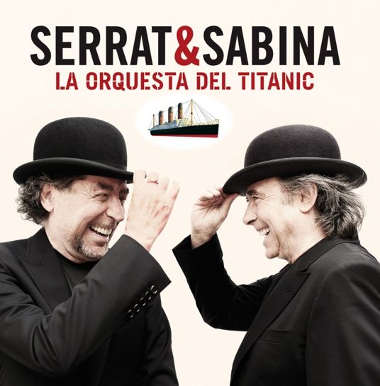 serrat sabina orquesta titanic - Joan Manuel Serrat: Discografia