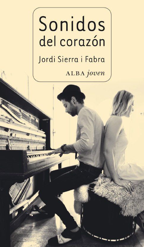 sonidos del corazon 9788484287049 - Sonidos del corazón - Jordi Sierra i Fabra