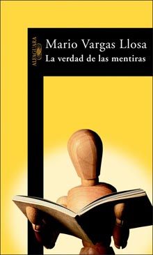 verdadmentiras - La verdad de las mentiras - Mario Vargas Llosa