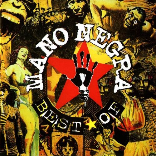 best - Mano Negra - The Best Of Mano Negra