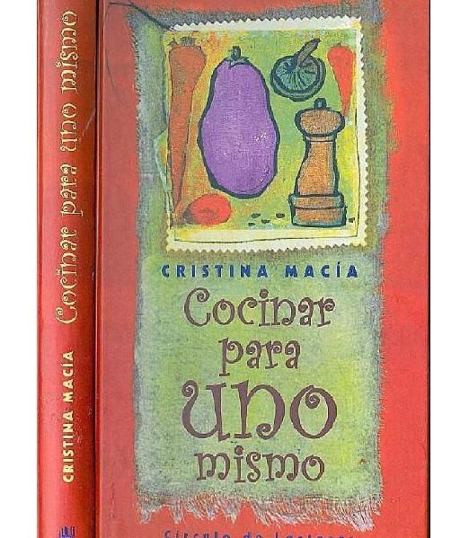 cocina - Cocinar Para Uno Mismo - Cristina Macia