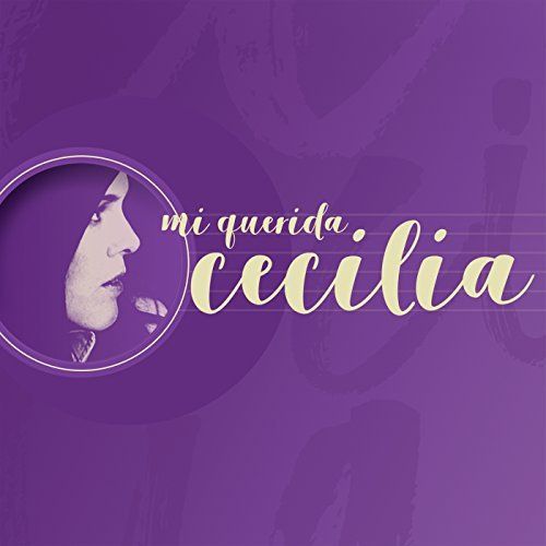 cover 5 - Cecilia - Mi querida Cecilia (2017)
