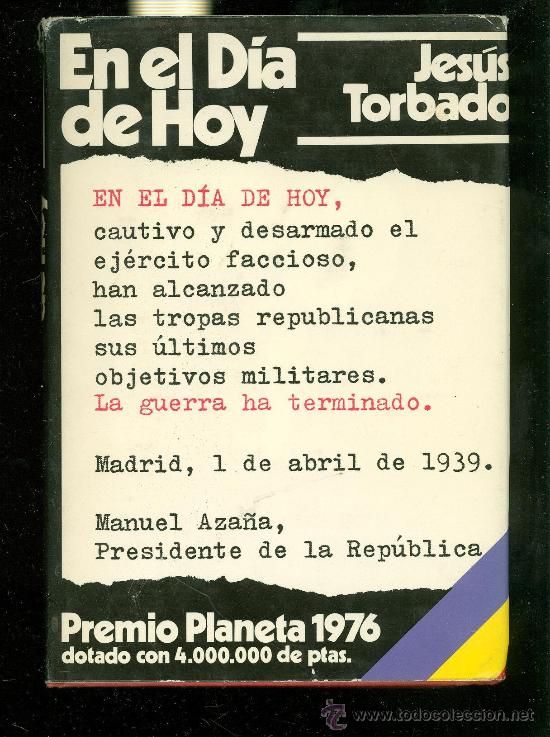 0 10 - En El Dia de Hoy - Jesus Torbado [Premio Planeta 1976]