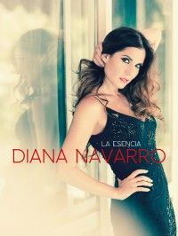 0 40 - Diana Navarro - La Esencia (2013) MP3