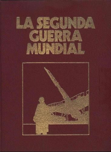 0 76 - Cronica militar y politica de la Segunda Guerra Mundial