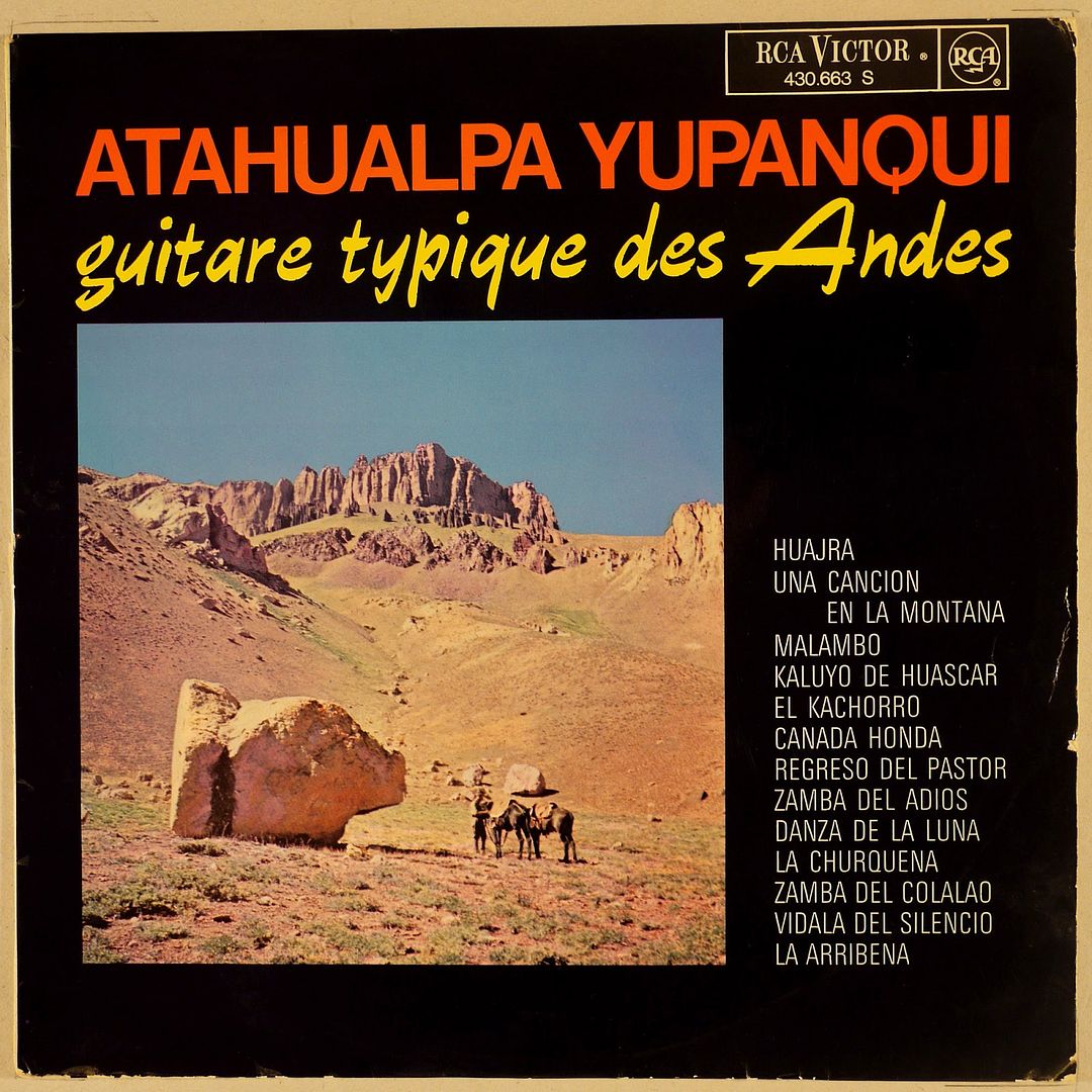 06ATAHUALPAYUPANQUI GUITARRETYPIQUEDESANDES  A - Atahualpa Yupanqui - Guitare Typique des Andes