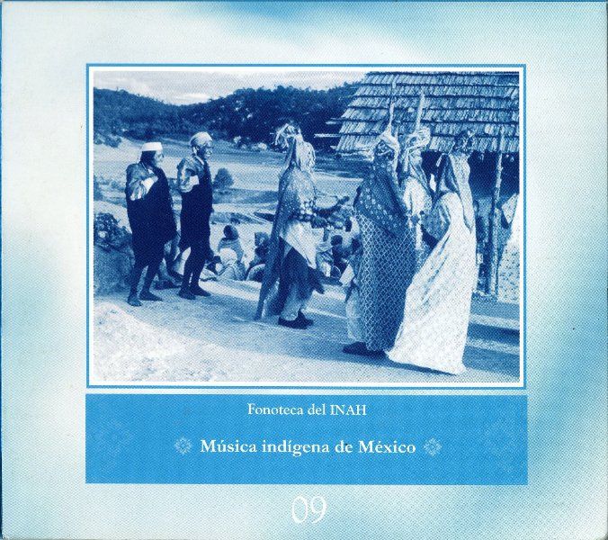 09 musica indigena de mexico - Fonoteca del INAH 9: Música indígena de México (1970)