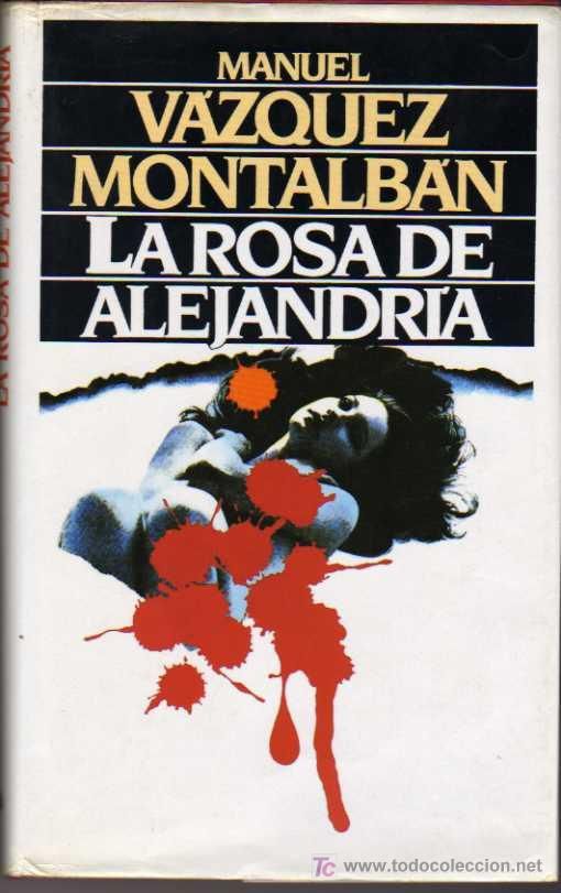 1 104 - La rosa de Alejandria - Vazquez Montalban