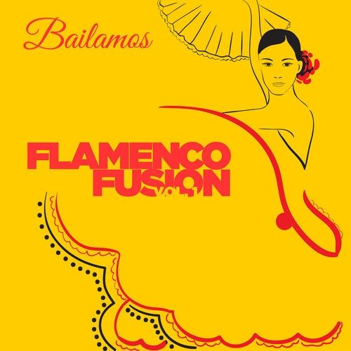 1 1089 - Bailamos Flamenco Fusion, Vol.1