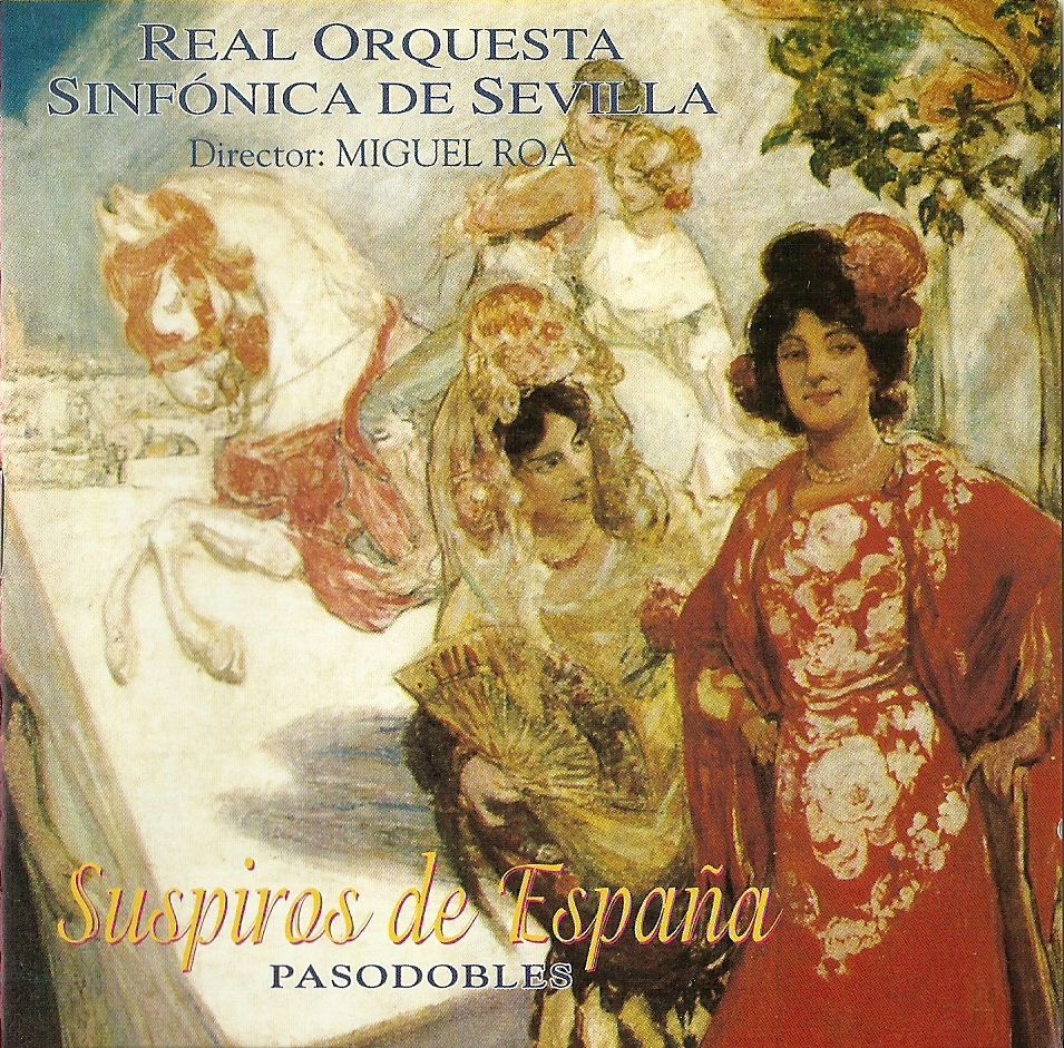 1 14 - Suspiros de España (Pasodobles) - Real Orquesta Sinfónica de Sevilla
