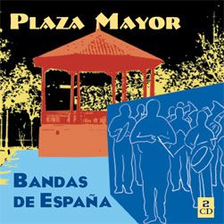 1 15 - Bandas de España Plaza Mayor (4 cds)
