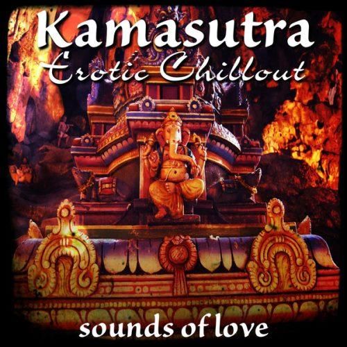 1 1508 - Kamasutra Erotic Chillout (Sounds of Love) (2013)