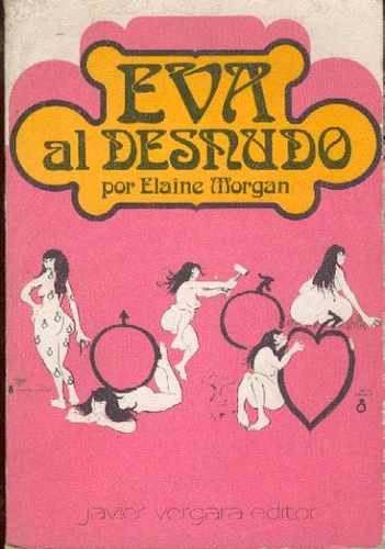1 1860 - Eva al desnudo - Elaine Morgan