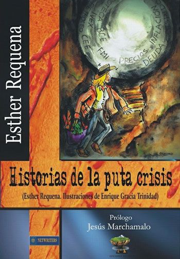 1 197 - Historias de la puta crisis - Esther Requena