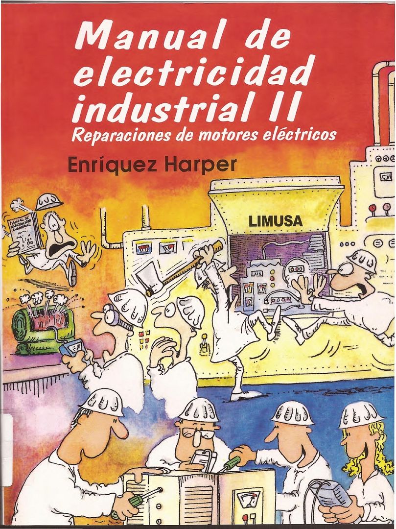 1 643c779981 - Manual de Electricidad Industrial (Reparaciones de motores electricos) - Enriquez Harper