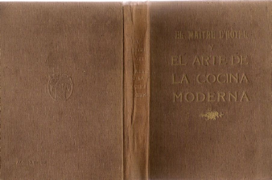 1 79bb206ac1 - El Maitre D´Hotel y El Arte de la Cocina Moderna de Michel Lanzani & Jose Sarrau pdf