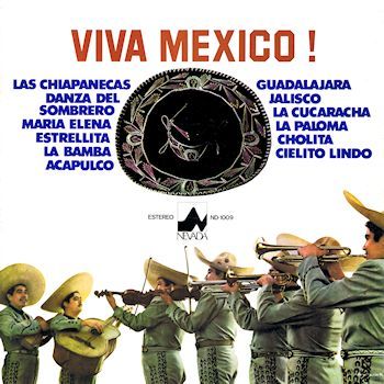1 92 - Grupo Folclórico y Mariachis Yucatán – ¡Viva México! (1976)