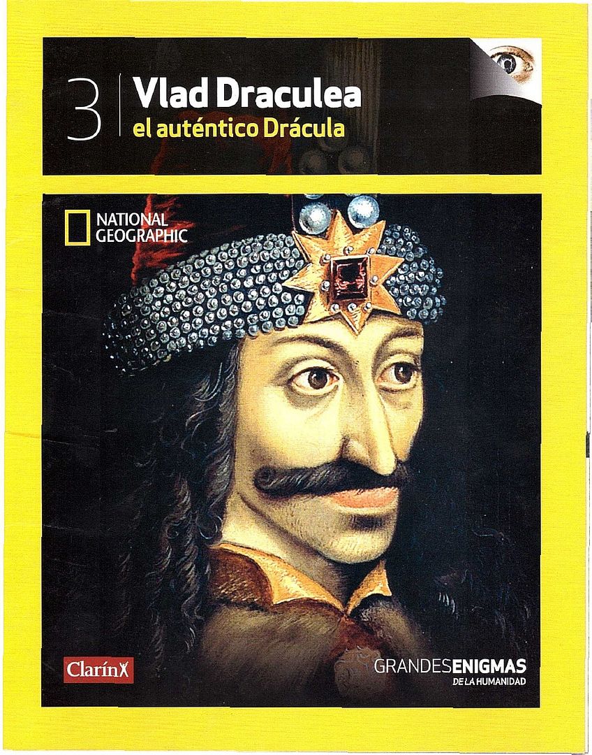 1 bcb16b6340 - Grandes Enigmas De La Humanidad: Vlad Draculea, el autentico Dracula National Geographic