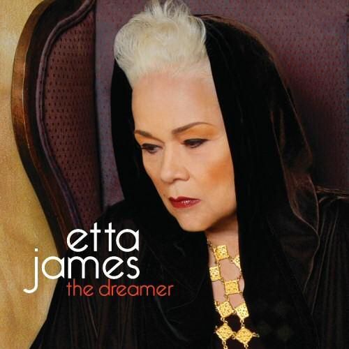 1321027748 folder - Etta James - The Dreamer (2011)