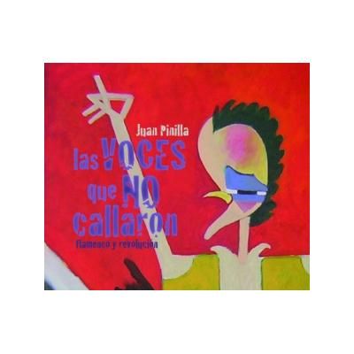 1507 1 - Juan Pinilla Martín - Voces que no callaron