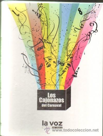 18269223 - Los Cajonazos del Carnaval segun Votacion Popular (2009)