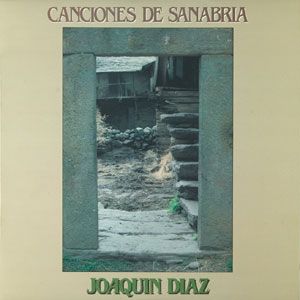 1981 canciones de sanabria - Joaquín Díaz - Canciones de Sanabria 1981