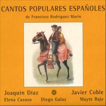 2002 cantos populares espac3b1oles - Joaquín Díaz - Cantos Populares Españoles de Francisco Rodriguez Marin 2002