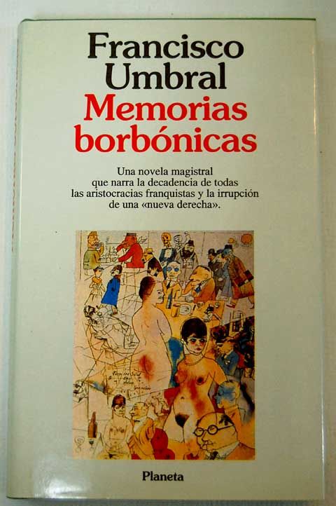218914 - Memoria borbonicas - Francisco Umbral