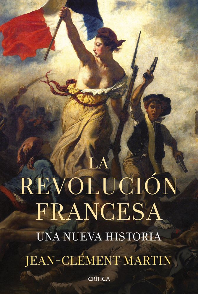 251878c9b910b5ca961b0d1b8505daa6 - La revolución francesa: Una nueva historia - Jean-Clément Martin