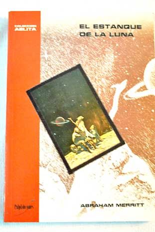 257049 - El Estanque de la Luna - Abraham Merritt