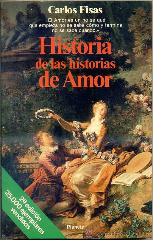 27464134 - Historia de las historias de amor - Carlos Fisas (Voz humana)