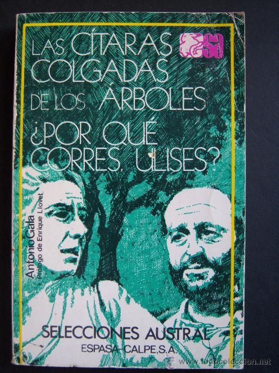 28001991 7716221  - ¿Por qué corres, Ulises? - Antonio Gala (Voz humana)