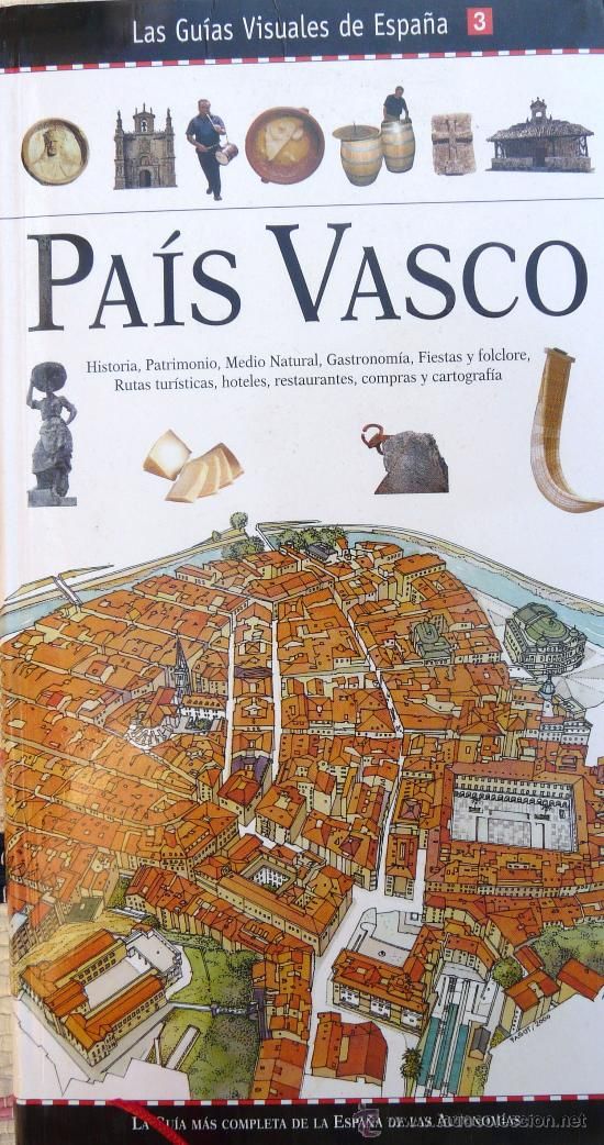 29952357 - Las guias visuales de España. Pais Vasco