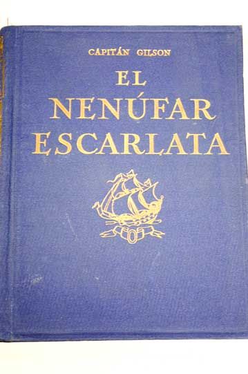 334046 - El Nenúfar Escarlata - James Louis Gilson Charles