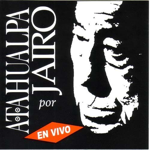 3495 0 - Jairo - Atahualpa por Jairo (En vivo)