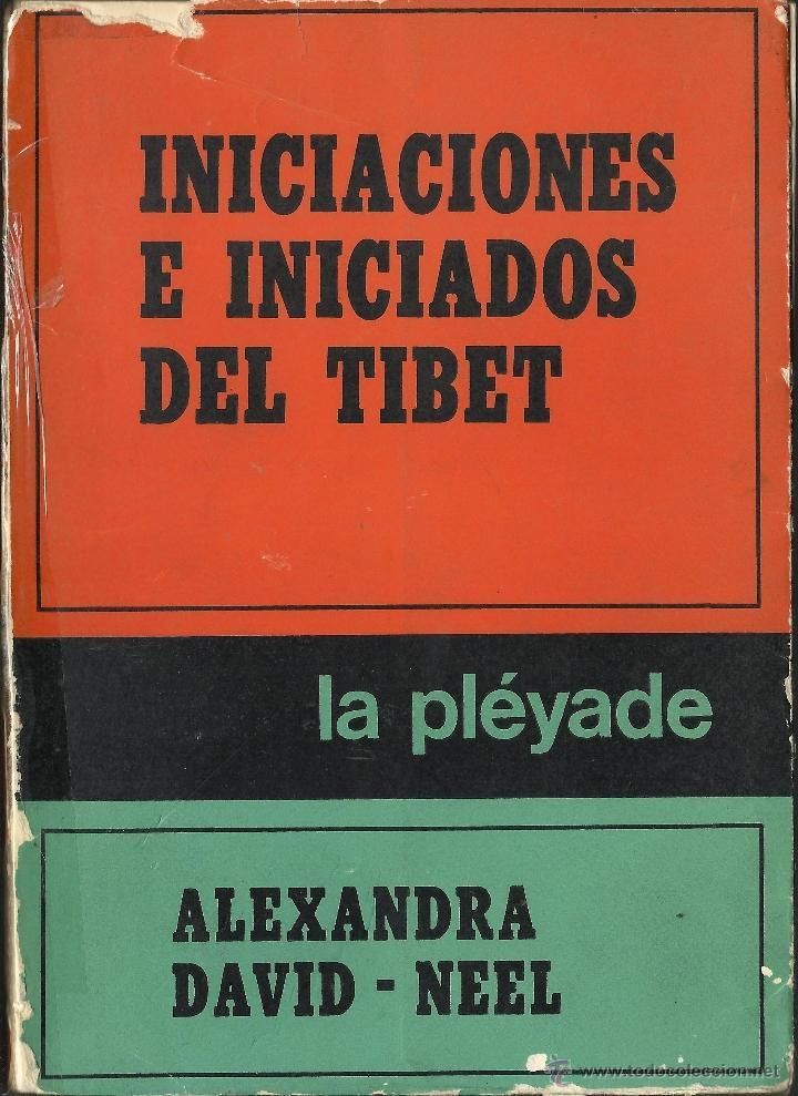 41471195 - Iniciaciones e iniciados en el Tibet - Alexandra David Neel
